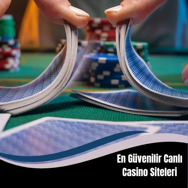 En Güvenilir Canlı Casino Siteleri